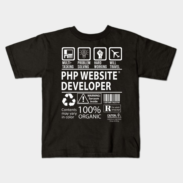 Php Website Developer T Shirt - MultiTasking Certified Job Gift Item Tee Kids T-Shirt by Aquastal
